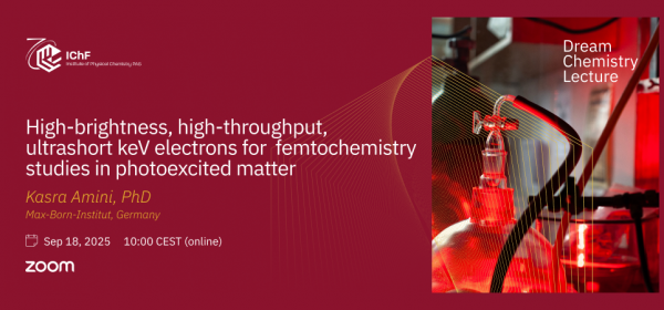 Dream Chemistry Lecture with Dr. Kasra Amini (Max-Born-Institut, Berlin)