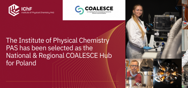 The Institute of Physical Chemistry, Polish Academy of Sciences becomes Poland’s National and Regional Hub in the COALESCE project
