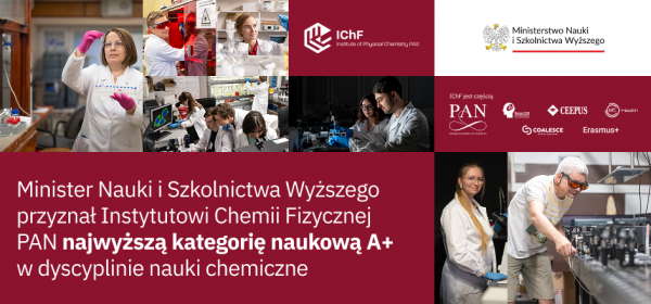 Instytut Chemii Fizycznej PAN z kategorią naukową A+